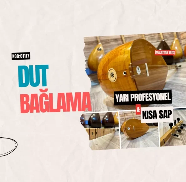 Dut Bağlama Yarı Profesyonel