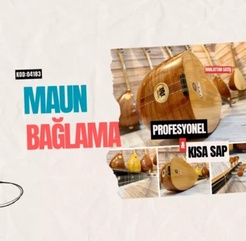 Profesyonel Maun Bağlama Kısa Sap