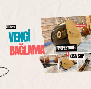 Vengi Bağlama Kısa Sap