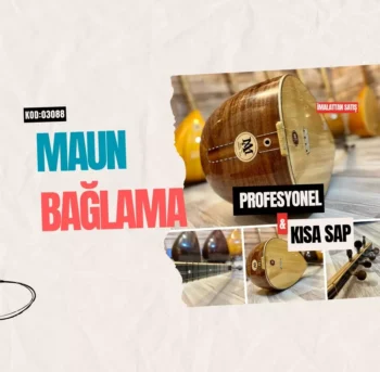 Profesyonel Maun Bağlama Kısa Sap