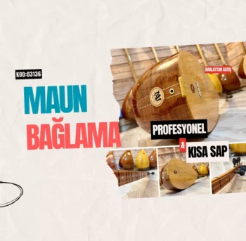 Profesyonel Maun Bağlama Kısa Sap