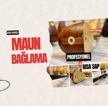 Profesyonel Maun Bağlama Kısa Sap