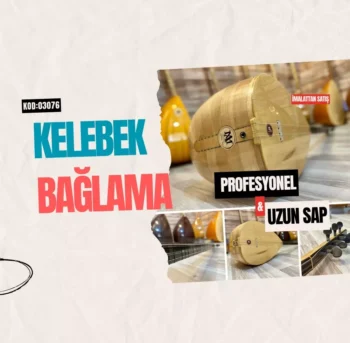 Kelebek Bağlama