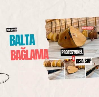 Oyma Dut Balta Bağlama