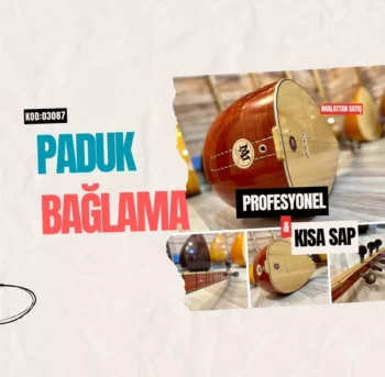 Paduk Kısa Sap Bağlama