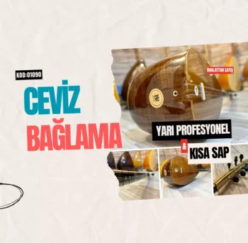 Ceviz Kısa Sap Bağlama
